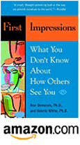 First Impressions: What You Don't Know About How Others See You